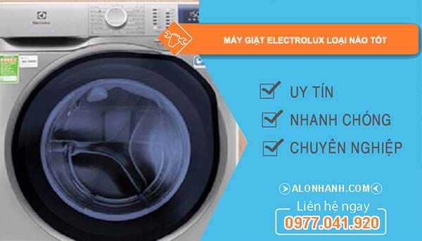 dòng máy giặt electrolux loại nào tốt