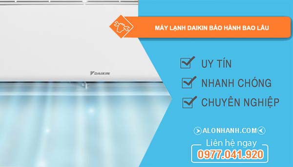 dòng máy lạnh daikin bảo hành bao lâu