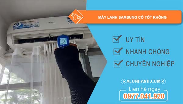 dòng máy lạnh samsung có tốt không