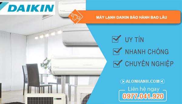 hiệu máy lạnh daikin bảo hành bao lâu