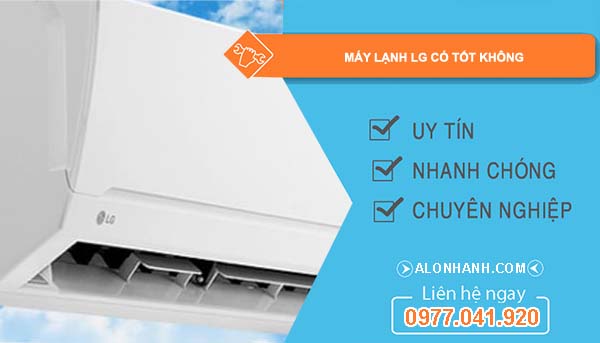 hiệu máy lạnh lg có tốt không