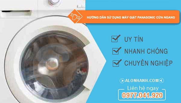 hướng dẫn sử dụng máy giặt panasonic cửa ngang hiệu quả
