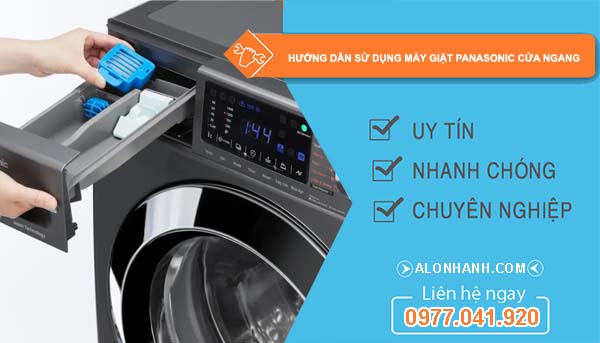 hướng dẫn sử dụng máy giặt panasonic cửa ngang nhanh
