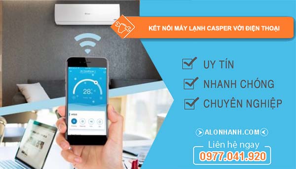 kết nối máy lạnh casper với điện thoại