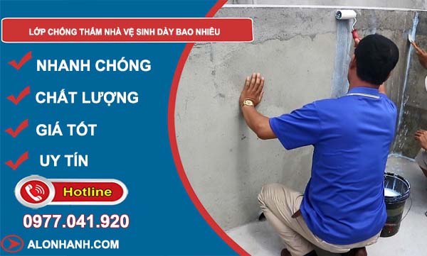 lớp chống thấm nhà vệ sinh dày bao nhiêu