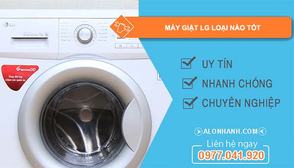 máy giặt lg loại nào tốt