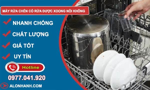 máy rửa chén có rửa được xoong nồi không