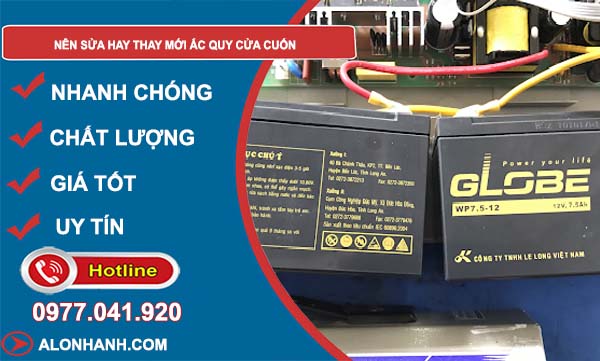 nên sửa hay thay mới ắc quy cửa cuốn