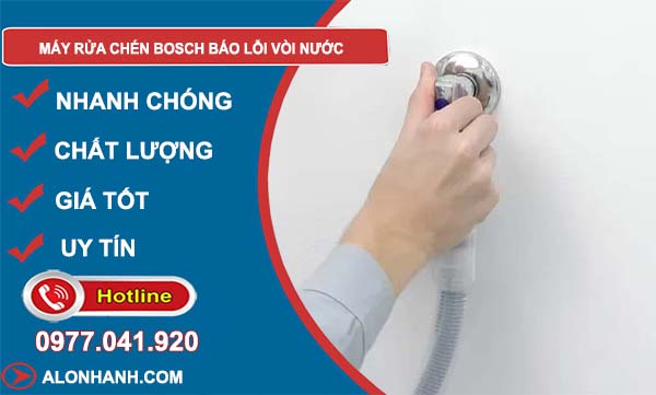 nguyên nhân máy rửa chén bosch báo lỗi vòi nước