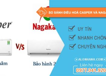 so sánh điều hoà casper và nagakawa loại nào tốt