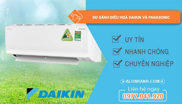 so sánh điều hoà daikin và panasonic nên mua loại nào