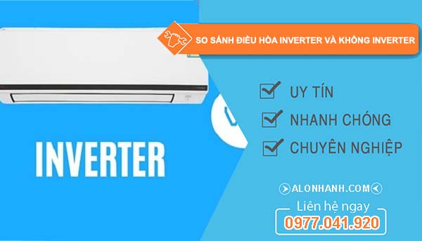 so sánh điều hòa inverter và không inverter