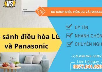 so sánh điều hòa lg và panasonic nên mua loại nào