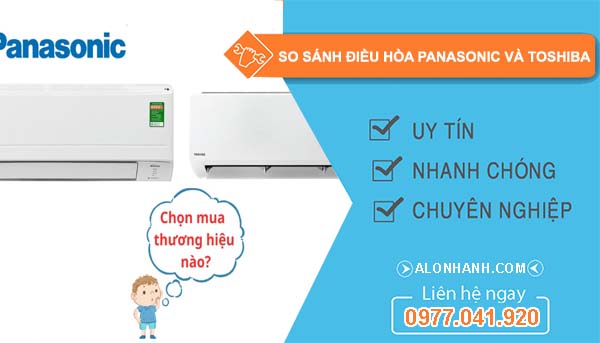 so sánh điều hòa panasonic và toshiba