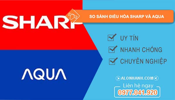 so sánh điều hòa sharp và aqua