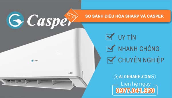 so sánh điều hòa sharp và casper