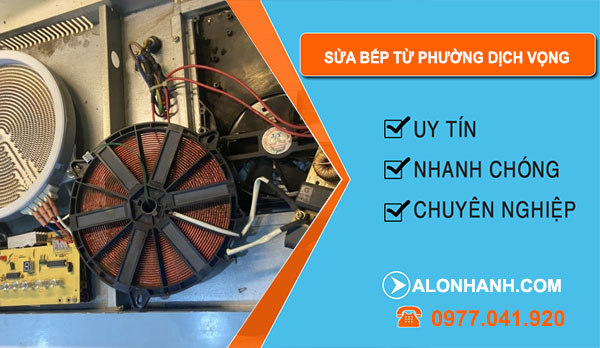 Sửa Bếp Từ Phường Dịch Vọng