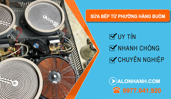  Sửa Bếp Từ Phường Hàng Buồm