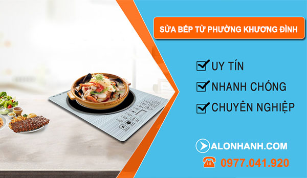 Sửa Bếp Từ Phường Khương Đình