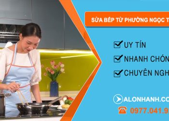 Sửa Bếp Từ Phường Ngọc Thụy