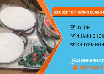 Sửa Bếp Từ Phường Quang Trung