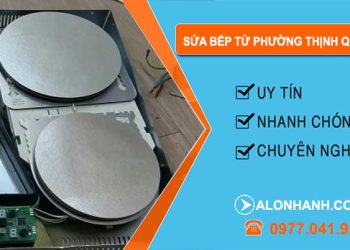 Sửa Bếp Từ Phường Thịnh Quang