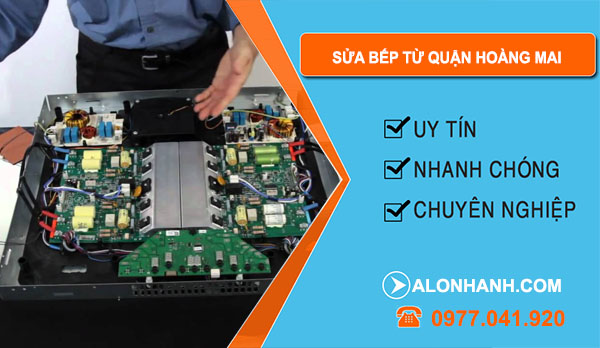 sửa bếp từ Quận Hoàng Mai