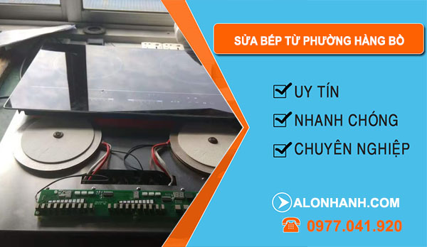 Sửa Bếp Từ Tại Phường Hàng Bồ