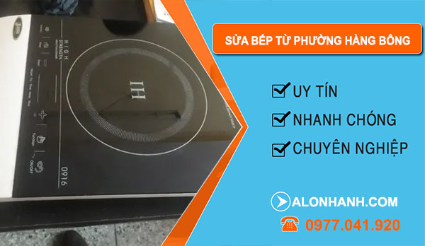 Sửa Bếp Từ tại Phường Hàng Bông