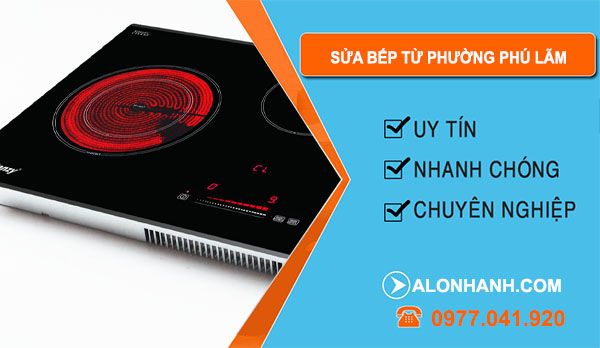 Sửa Bếp Từ tại Phường Phú Lãm 