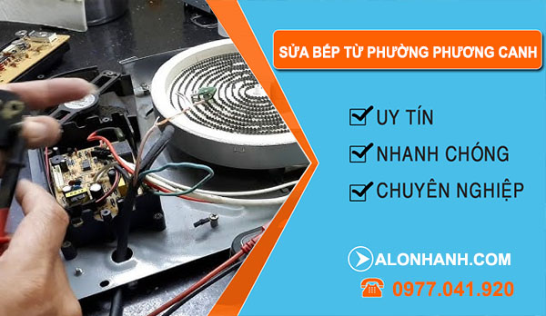 Sửa Bếp Từ Tại Phường Phương Canh