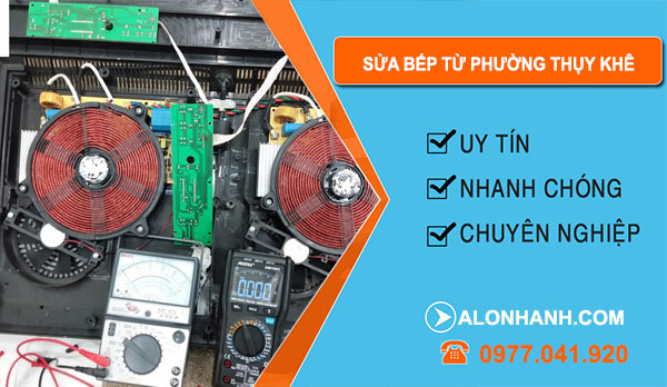 Sửa Bếp Từ Tại Phường Thụy Khê