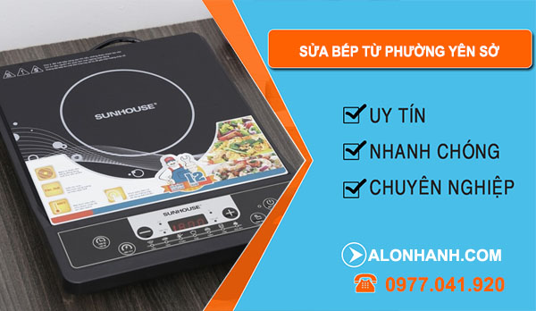 Sửa Bếp Từ tại Phường Yên Sở