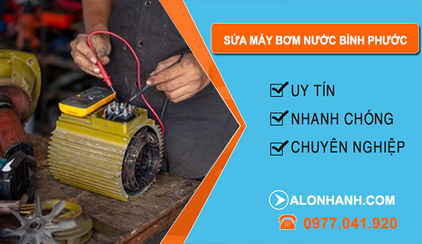 Sửa Máy Bơm Nước Bình Phước