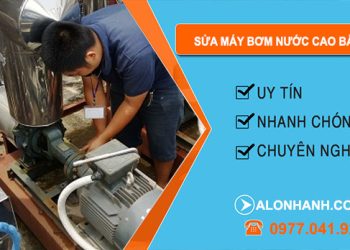 Sửa Máy Bơm Nước Cao Bằng
