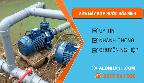 Sửa Máy Bơm Nước Hòa Bình