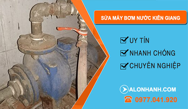 Sửa Máy Bơm Nước Kiên Giang