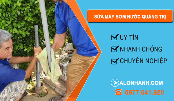 Sửa Máy Bơm Nước Quảng Trị