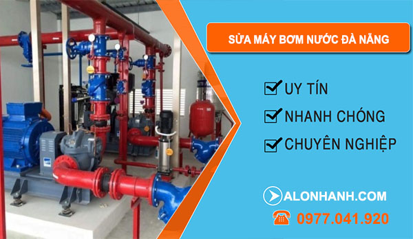 Sửa Máy Bơm Nước Tại Đà Nẵng