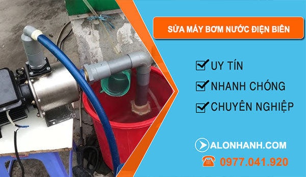 Sửa Máy Bơm Nước tại Điện Biên