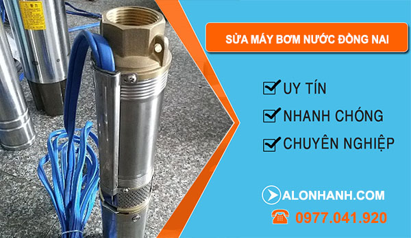 Sửa Máy Bơm Nước tại Đồng Nai