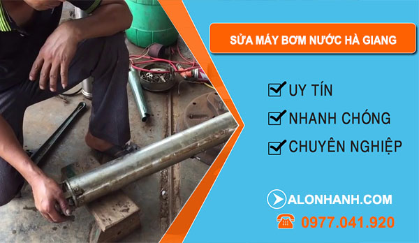 Sửa Máy Bơm Nước Tại Hà Giang
