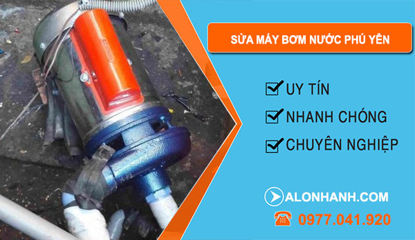Sửa Máy Bơm Nước tại Phú Yên