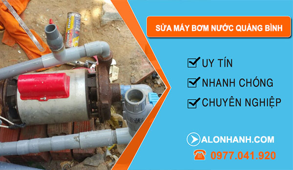 Sửa Máy Bơm Nước tại Quảng Bình
