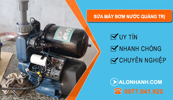 Sửa Máy Bơm Nước tại Quảng Trị
