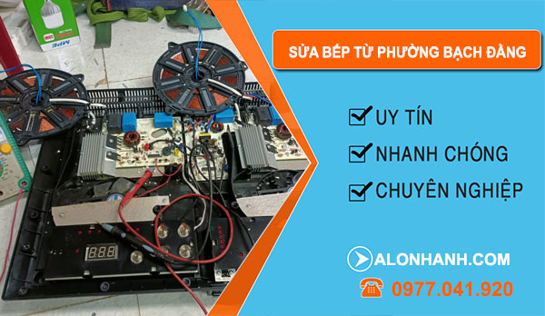 thợ Sửa Bếp Từ Phường Bạch Đằng