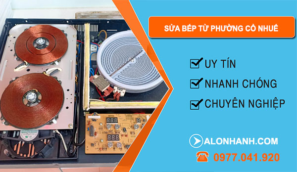 thợ Sửa Bếp Từ Phường Cổ Nhuế
