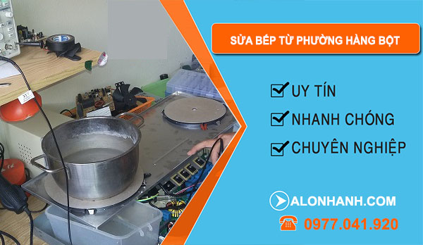 thợ Sửa Bếp Từ Phường Hàng Bột