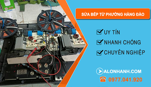 thợ Sửa Bếp Từ Phường Hàng Đào