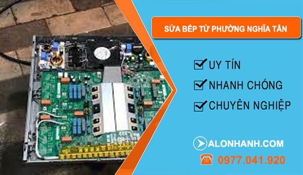 thợ Sửa Bếp Từ Phường Nghĩa Tân